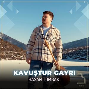 Kavuştur Gayrı (Explicit)