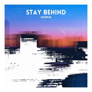 Stay Behind
