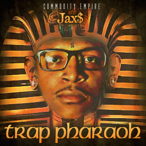 Trap Pharaoh (Explicit)