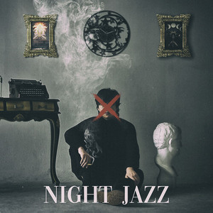 NIGHT JAZZ (Explicit)