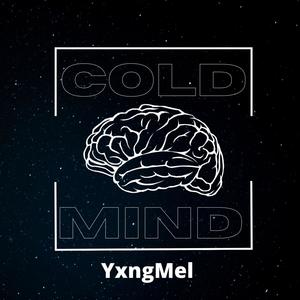 Cold Mind (Explicit)