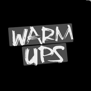 Warm ups (Explicit)