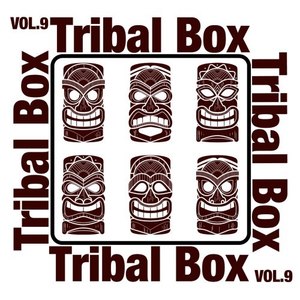 Tribal Box, Vol. 9