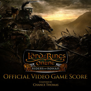 Lord Of The Rings Online: Riders of Rohan (Official Video Game Score)