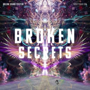 Broken Secrets