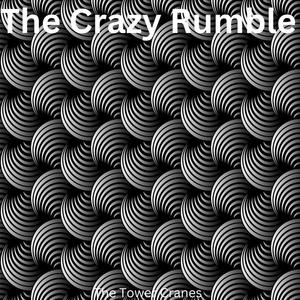 The Crazy Rumble (feat. Naiya)