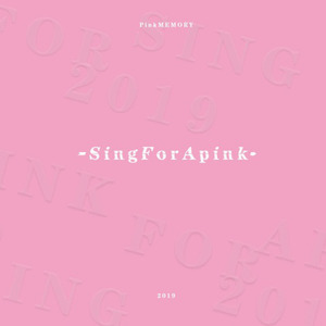 Sing For Apink in 2019