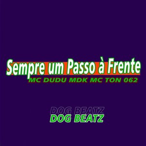 Sempre um Passo a Frente (Explicit)