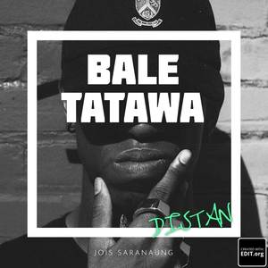 BALE TATAWA
