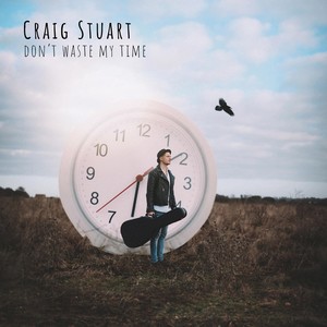 Don't Waste My Time