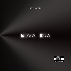 Nova Era (Explicit)