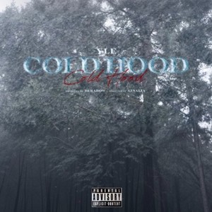 COLD HOOD (Explicit)