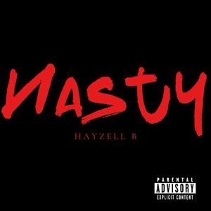 Nasty (Explicit)