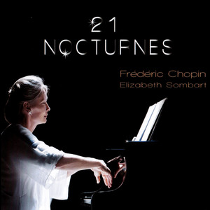 Frédéric Chopin: 21 Nocturnes