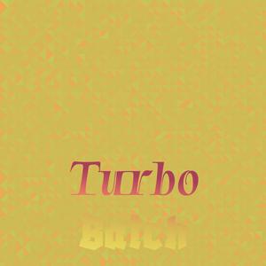Turbo Batch