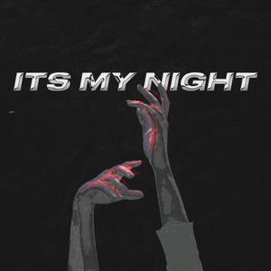 It's my night (feat. Luffone)