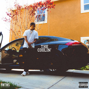 The Coolin' (Explicit)