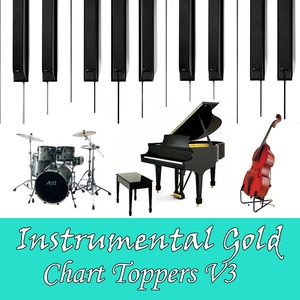 Instrumental Gold: Chart Toppers, Vol. 3