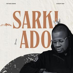 Sarkin Ado (feat. Concept Man)