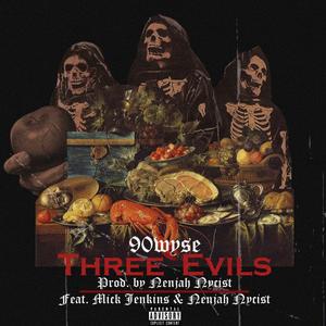 3 Evils (feat. Mick Jenkins) (Explicit)