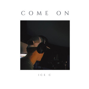 Come On (Explicit)