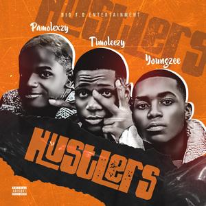 HUSTLERS (feat. Pamolexzy & Youngzee)