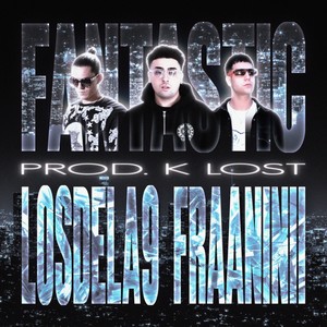 Fantastic (Explicit)