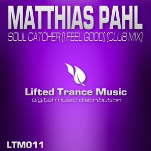Soul Catcher(I Feel Good) (Club Mix)