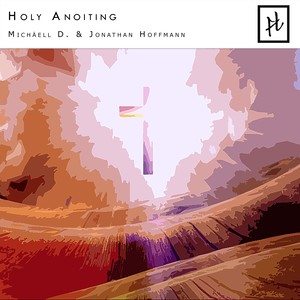 Holy Anoiting (Radio Edit)