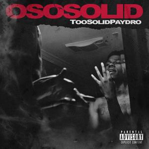 oSo Solid (Explicit)