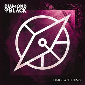 Dark Anthems