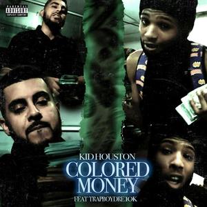 Colored Money(feat. Trapboydre10k) (Explicit)