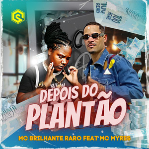 Depois do Plantão (Explicit)