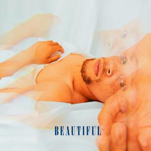 BEAUTIFUL (Explicit)