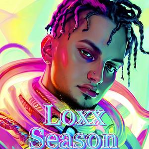 Loxx Season (Explicit)