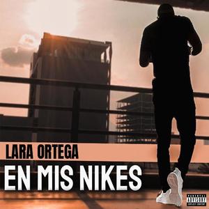 EN MIS NIKES (Explicit)