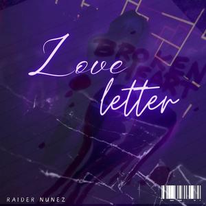 Love Letter (feat. Wavelxngth & LilSkervin) [Explicit]