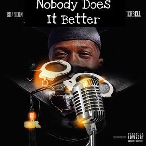 Nobody Does It Better (Explicit)