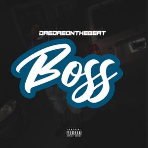 Boss (Explicit)