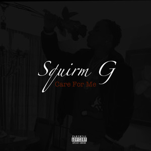Care for Me (Explicit)