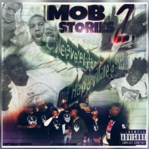 CT Da Mob - Mob Stories 2 (Explicit)