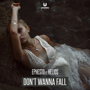 Don't Wanna Fall (Original Mix)