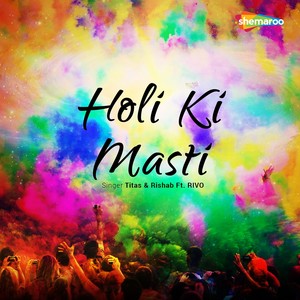 Holi Ki Masti