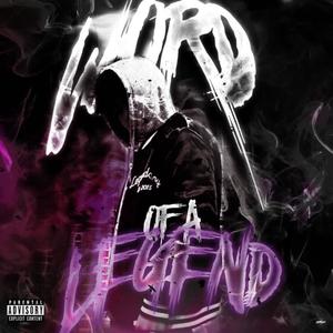 Word Of A Legend (Explicit)