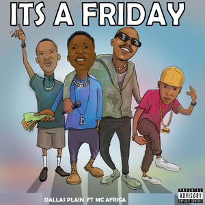 Its a Friday (Explicit)