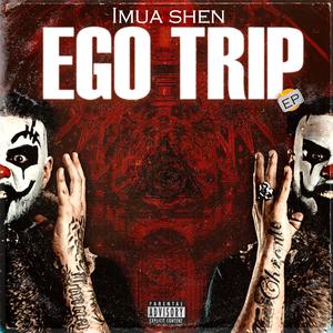 Ego Trip (Explicit)