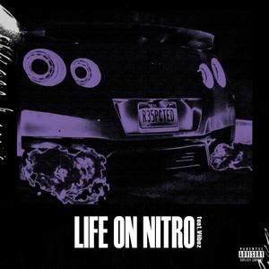 Life on Nitro (feat. Yvng.Viibez) [Explicit]