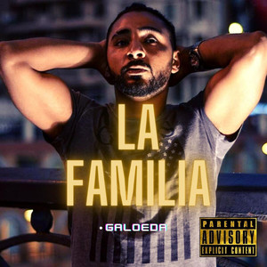 La Familia (Explicit)