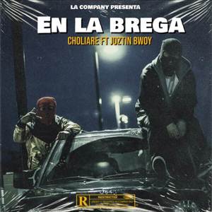 En La Brega (Explicit)