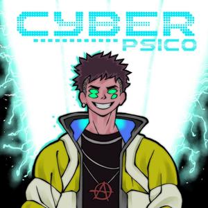 Cyberpsico (Explicit)
